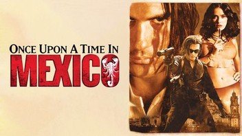 Once Upon a Time in Mexico (1999) Once-Upon-a-Time-in-Mexico-(1999)