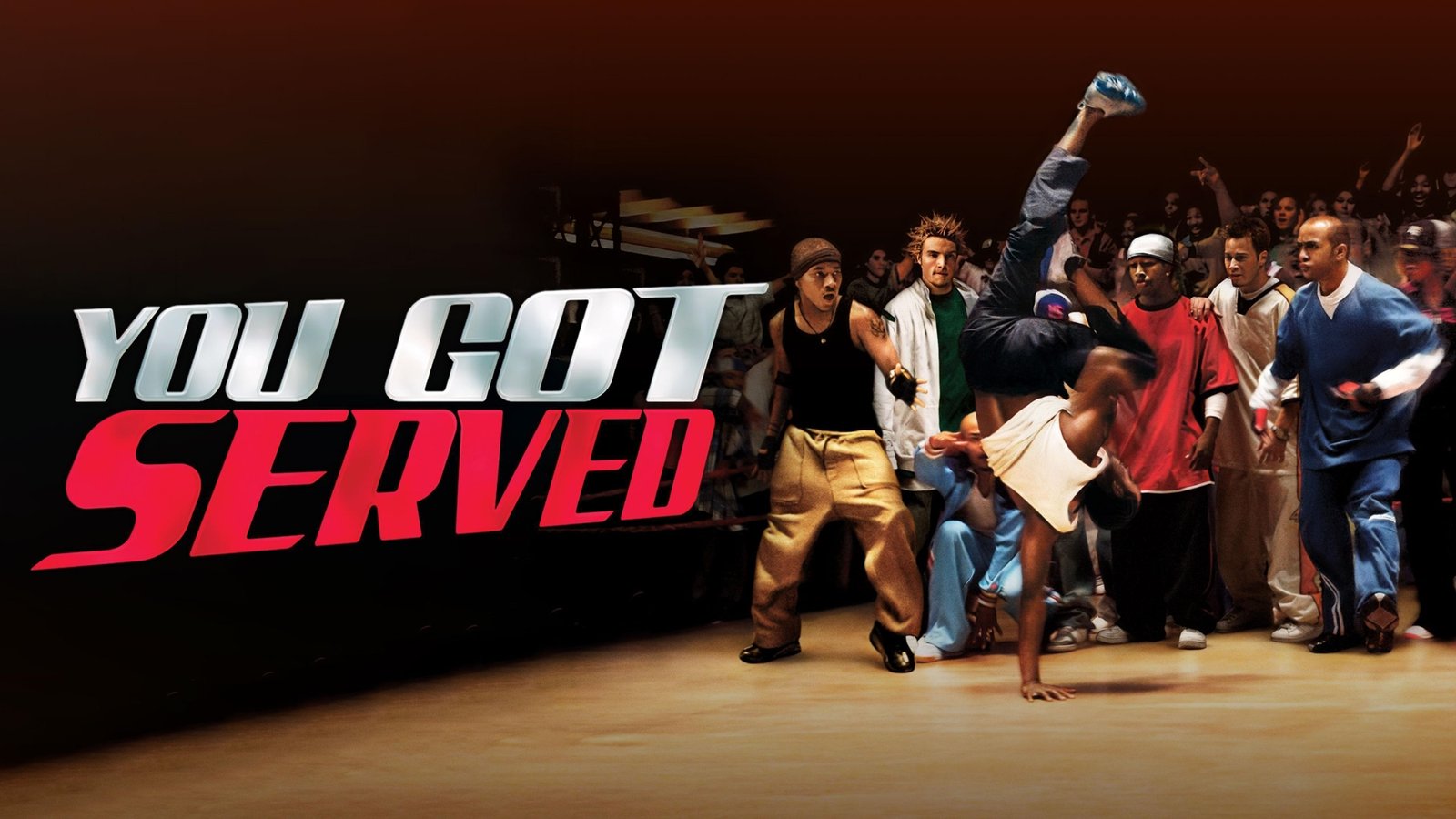 You Got Served (2004) You-Got-Served-(2004)